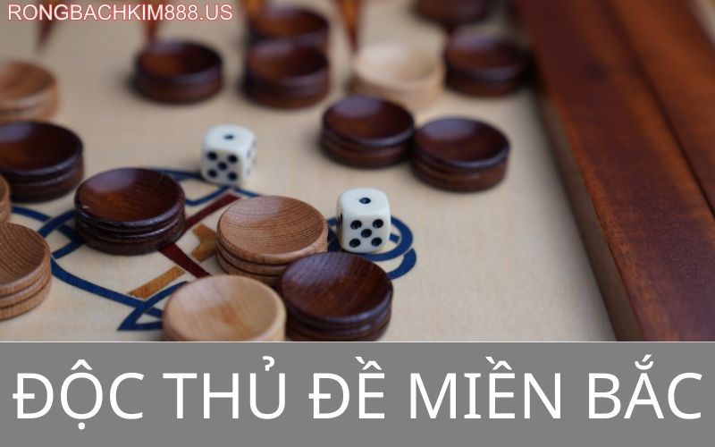 Độc thủ đề miền bắc