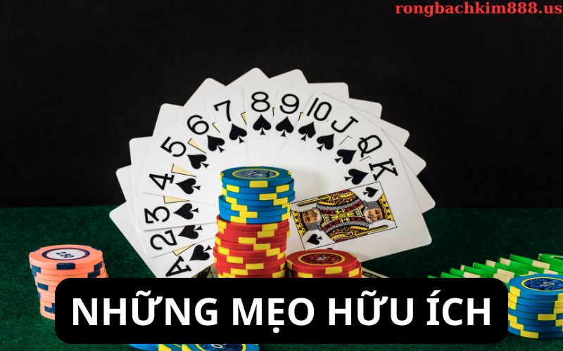 Mẹo hữu ích để nâng cao tỉ lệ thắng