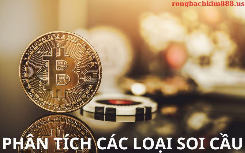 Phân tích các loại soi cầu