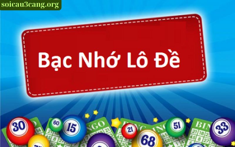 Soi Cầu Bạc Nhớ Là Gì